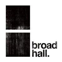 Broad Hall, Philadelphia, PA