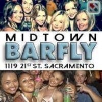 Midtown Barfly, Sacramento, CA