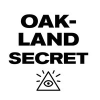 Oakland Secret, Oakland, CA