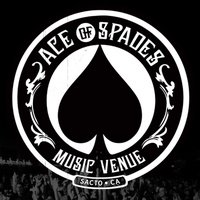 Ace of Spades, Sacramento, CA