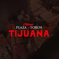 Caliente, Plaza de Toros, Tijuana