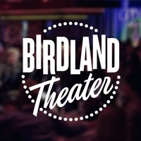 Birdland Theater, New York, NY