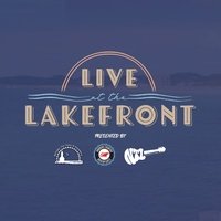 Live at the Lakefront, Michigan City, IN