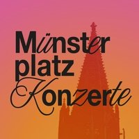 Munsterplatz Konzerte, Freiburg