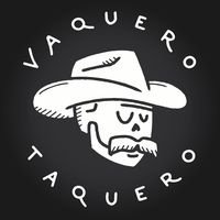 Vaquero Taquero Downtown, Austin, TX
