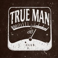 True Man Club, Odesa