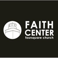 Faith Center Foursquare Church, Eureka, CA