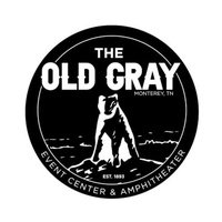 The Old Gray, Monterey, TN