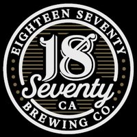 18Seventy Brewing, Modesto, CA