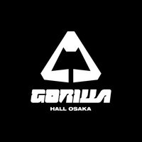 GORILLA HALL, Osaka