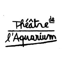 Théâtre de l'Aquarium, Paris