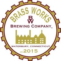 Brass Works Brewing Company, Waterbury, CT
