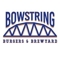 Bowstring Burgers and Brewyard, Wilmington, NC