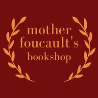 Mother Foucaults Bookshop, Portland, OR