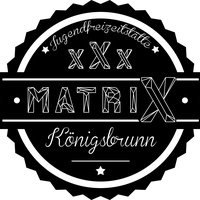 Die MatriX, Königsbrunn