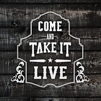 Come & Take It Live, Austin, TX