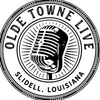 Olde Towne Live, Slidell, LA