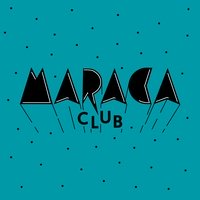 Maraca Club, Palma