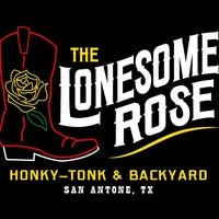 The Lonesome Rose, San Antonio, TX