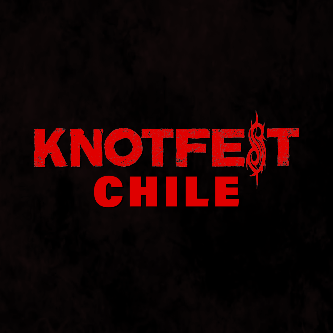 Knotfest Chile 2022 - Tickets & Line-up At MyRockShows