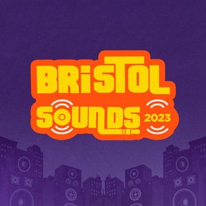 Bristol Sounds 2023 bands, line-up and information about Bristol Sounds 2023
Bristol Sounds 2023 bands, line-up and information about Bristol Sounds 2023